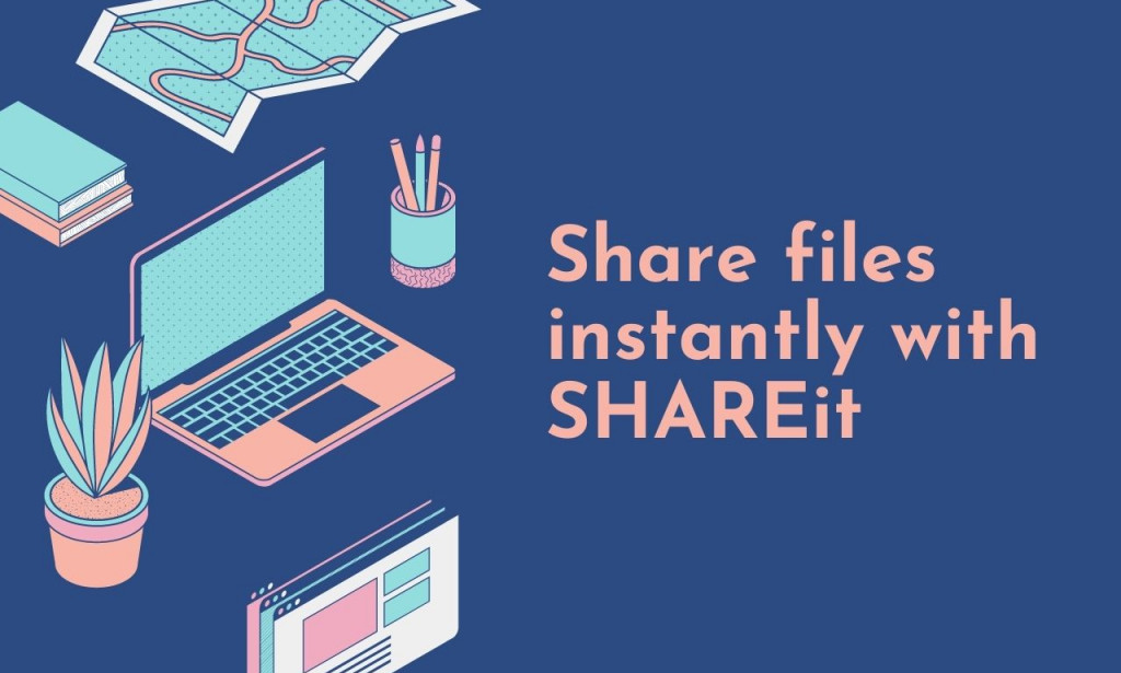 Share files instantly with SHAREit