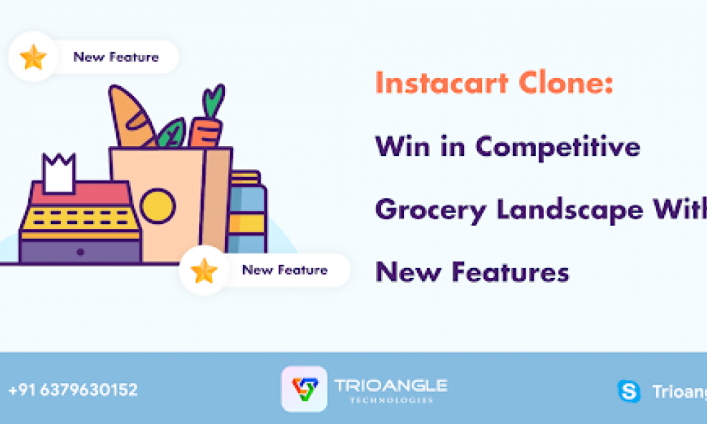Instacart Clone App – Win in Competitive grocery Landscape With New Features