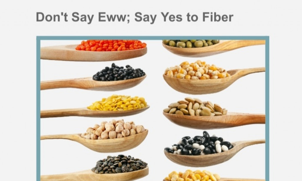 Don't Say Eww; Say Yes to Fiber
